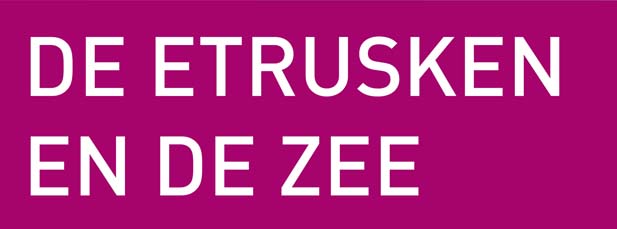 Etrusken en de Zee